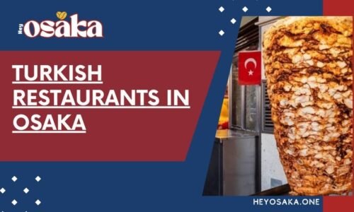 3870-turkish-restaurants-in-osaka