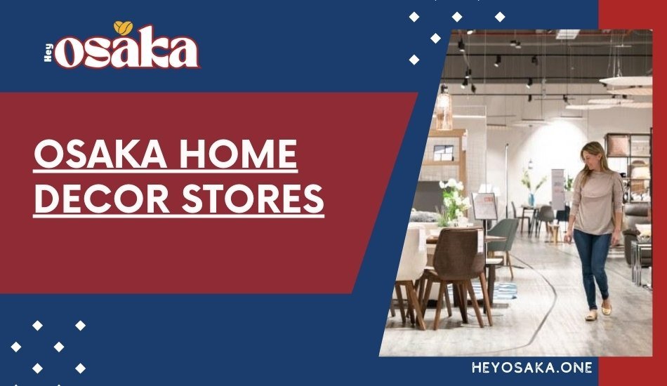 4038-osaka-home-decor-stores