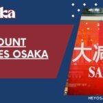 Discount Stores in Osaka: A Guide to Best Discount Stores in Osaka