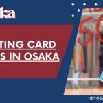 Best Greeting Card Shops in Osaka: For Every Occasion & Style