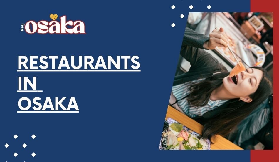 Restaurants in Osaka